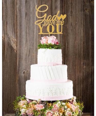 God Gave Me You Cake Topper - Wedding Engagement Marriage Bridal Shower Party Cake Decorations Wedding Anniversary Gold Cake Topper - Buy Online on GoSupps.com