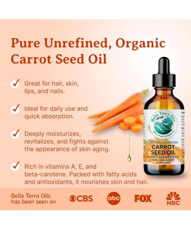 Bella Terra Oils - Organic Carrot Seed Oil 2 oz - Cold-Pressed Elixir Abundant in Vitamin A & E Beta-Carotene Richness Ideal for Nourished Skin Radiance 2 Fl Oz (Pack of 1) - Buy Online on GoSupps.com