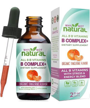 Vitamin B Complex Liquid Drops - Organic Supplement for Women - Vegan and Sublingual Forms of B1 B2 B3 B5 B6 B12 Biotin Folate and Choline - Plus Blend for Stress and Energy