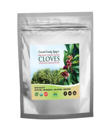Organic Cloves Whole 8 oz Fair Trade in Mylar Bag w/ E-Book of Secrets of Cloves and Gourmet Recipes
