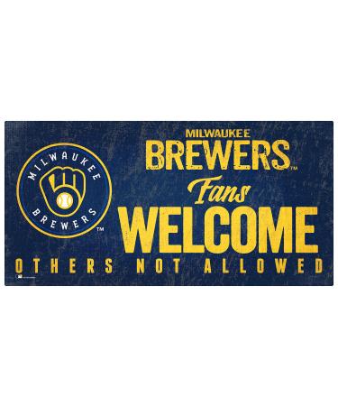 Fan Creations MLB Milwaukee Brewers Unisex Milwaukee Brewers Fans Welcome Sign, Team Color, 6 x 12 (M0847-Brewers)