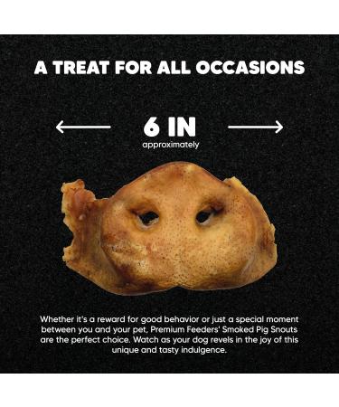 Premium Feeders Pig Snout for Dogs 50 Smoked Pig Snouts Made in Canada - Natural Loyalty Dog Treats for Large Dogs - Healthy Dog Chew - High Protein Treat - Strong Bones Shiny Fur Healthy Skin - Buy Online on GoSupps.com