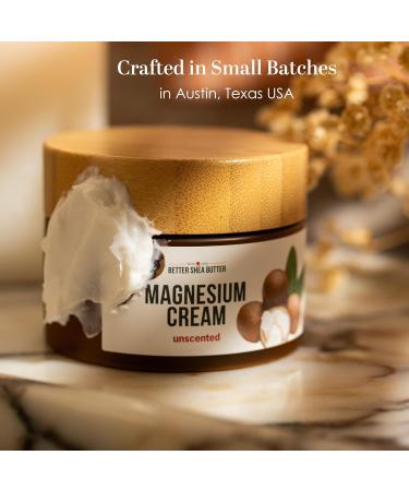Better Shea Butter Magnesium Cream for Leg Cramps | Relieves Muscle Tension | Night Lotion Safe for Pregnancy Kids and Babies | Organic and Natural Ingredients | Vegan Made in USA | (Unscented) - Buy Online on GoSupps.com