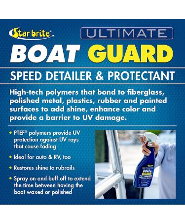 STAR BRITE Boat Guard Speed Detailer & Protectant - 22 Oz - Shine & UV Protection for Auto, RV, Boats - Buy Online on GoSupps.com
