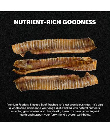 Premium Feeders Beef Trachea for Dogs 8 Smoked Beef Tracheas 9 to 11 inch - Made in Canada - Natural Loyalty Dog Treats for Large Dogs - Healthy Dog Chew Nutritional Tracheas for Joint Health - Buy Online on GoSupps.com