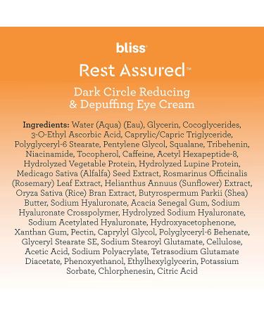 Bliss Rest Assured Eye Cream | Dark Circle Reducing & Depuffing with Vitamin C & Caffeine | Clean, Cruelty-Free, Vegan | 0.5 oz - Buy Online on GoSupps.com