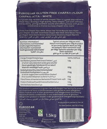 Eurostar Chapati Atta Gluten Free Flour (White 1.5kg) White 1.5 kg (Pack of 1) - Buy Online on GoSupps.com