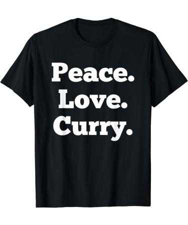 Funny Curry Lover Indian Food Foodie Gift Peace Love Curry T-Shirt - Buy Online on GoSupps.com