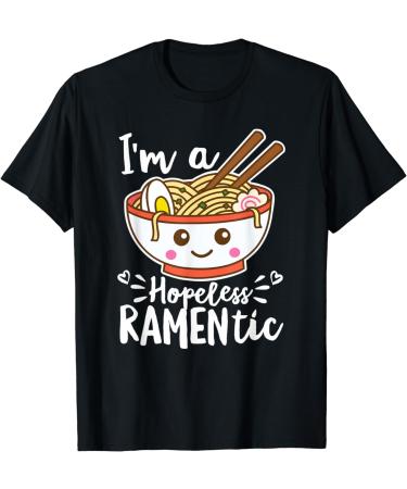 Hopeless Ramentic Cute Kawaii Ramen Noodles Pun T-Shirt