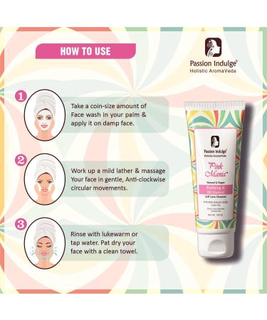 Passion Indulge Pink Mania Face Cleanser 100ml | Oil Control & Purifying with Green Tea & Turmeric | Reduces Blemishes & Redness | For All Skin Types - Buy Online on GoSupps.com