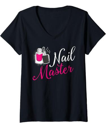 Womens Nail Master Manicurist Tech Artist Polish Funny Girl V-Neck T-Shirt