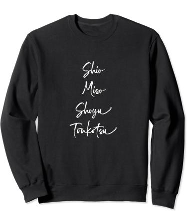Shio Miso Shoyu Toukotsu - Japanese Ramen Varieties Sweatshirt - Buy Online on GoSupps.com