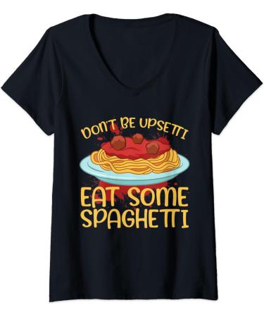 Womens Doin't Be Upsetti Eat Some Spaghetti Meatballs Tomato Sauce V-Neck T-Shirt - Buy Online on GoSupps.com