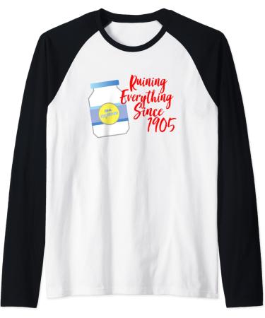 MAYONNAISE Ruining Everything Since 1905 Raglan Baseball Tee - Buy Online on GoSupps.com