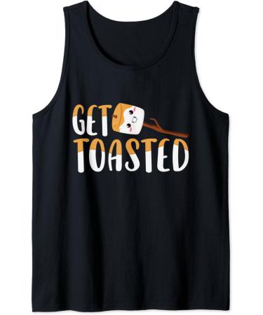 Get Toasted Cute Camping Funny Smores Toasted Marshmallow Tank Top
