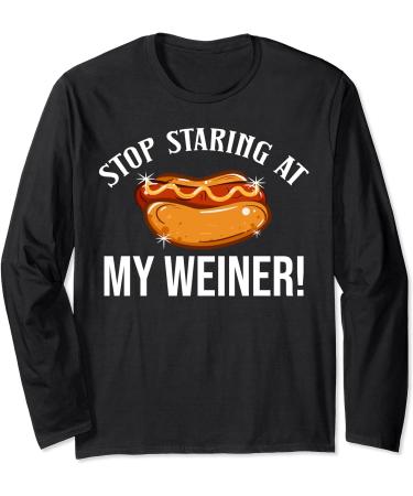 Stop Staring At My Weiner Hotdog Bun Ketchup Mustard Mayo Long Sleeve T-Shirt - Buy Online on GoSupps.com