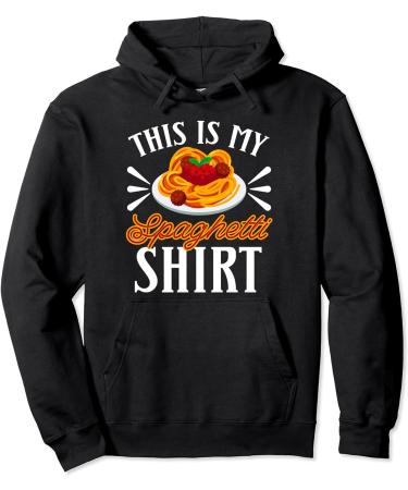 This Is My Spaghetti Pasta Eat Food Meatballs Tomato Sauce Pullover Hoodie - Buy Online on GoSupps.com