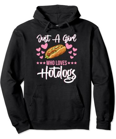 Just A Girl Who Loves Hotdogs Bun Ketchup Mustard Mayo Love Pullover Hoodie - Buy Online on GoSupps.com