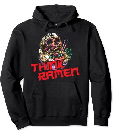 Ramen Life Think Ramen Noodles Funny Pullover Hoodie