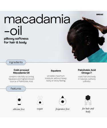 Shop BREAD BEAUTY SUPPLY 100% Macadamia-Oil Concentrate Fragrance Free for Hair and Body - 1.56 oz/ 46 mL Online - Best Price & International Shipping - Buy Online on GoSupps.com