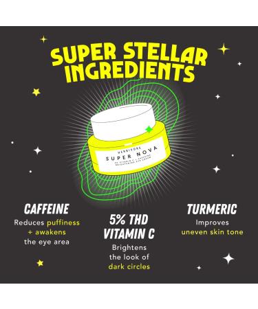 Shop Herbivore Super Nova 5% THD Vitamin C + Caffeine Brightening Eye Cream - 0.5 oz / 15 mL Online - Best Price & International Shipping - Buy Online on GoSupps.com