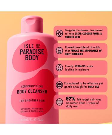 Shop Isle of Paradise Confidently Clear Body Cleansing Wash Lactic & Salicylic Acids - 11.15 oz / 330 mL Online - Best Price & International Shipping - Buy Online on GoSupps.com