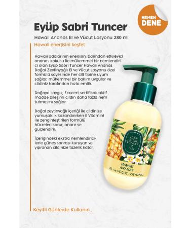 Ey p Sabri Tuncer Hawaii Pineapple Hand and Body Lotion 280 ml - Buy Online on GoSupps.com