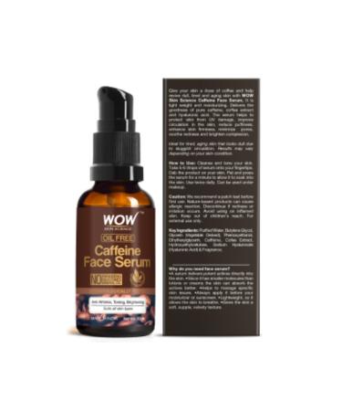WOW Skin Science Caffeinated Skin Serum - 2 Natural Ingredients - Fast Absorbing - Oil-free - Anti-Aging Anti-Wrinkle 30ml - Buy Online on GoSupps.com