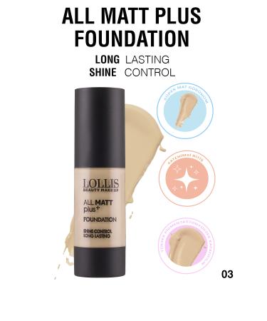 Lollis All Matte Plus Foundation 03 / All Matte Plus Foundation Color No: 03 Medium Tone