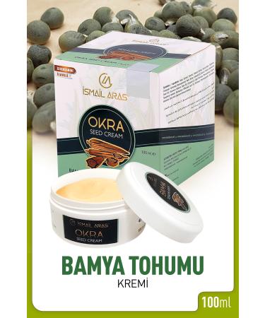 Ismail Aras Okra Seed Cream