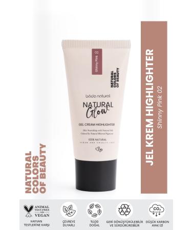 Bade Natural Gel Cream Highlighter Shinny Pink 02 0 Natural
