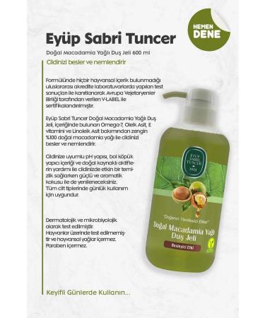 Ey p Sabri Tuncer BUY 6 PAY 5 Ey p Sabri Tuncer Natural Macadamia Oil Shower Gel 600 ml and ROSIE - Buy Online on GoSupps.com