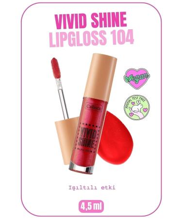 Callista Vivid Shine Lipgloss Moisturizing Shiny Lip Gloss - 104 Candy Apple - Red