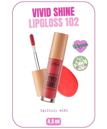 Callista Vivid Shine Lipgloss Moisturizing Shine Lip Gloss - 102 Candied Peach - Orange