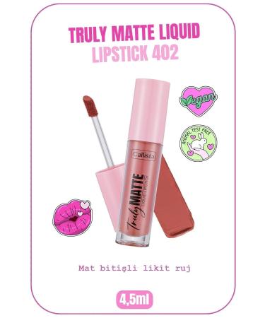 Callista Truly Matte Liquid Lipstick Mat Likit Ruj 402 Mauve Over - Nude