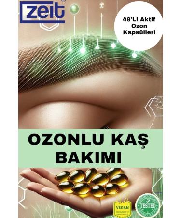ZEIT OZON Ozonated Eyebrow Strengthening Capsules | Supportive Care Against Eyebrow Loss - Active Ozone 48'li