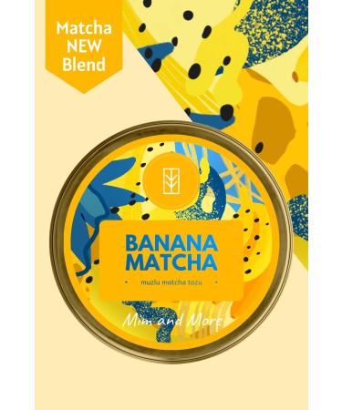 Mim and More Banana Matcha - Banana Flavored Matcha 25 gr
