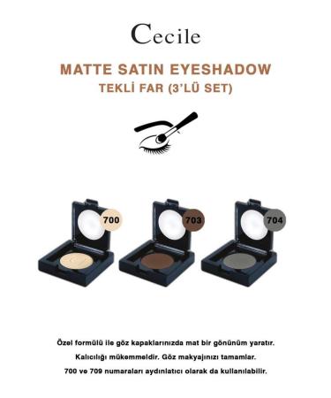 Cecile Matte Intense Pigment Light-Dark Eyeshadow 700-703-704