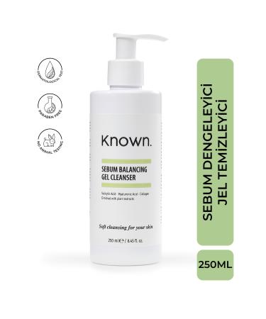 KNOWN. Sebum Balancing Gel Cleanser