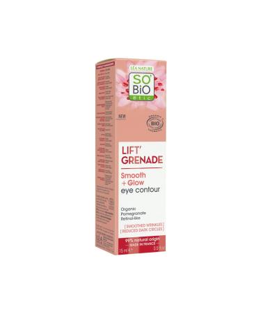 So'Bio Etic Lift Grenade Smooth Glow Eye Contour Organic Pomegranate Extract Brightening Eye Cream 15 ml