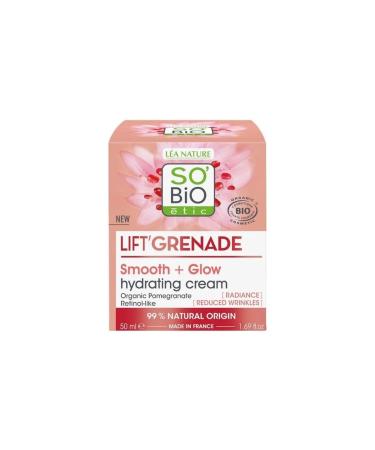 So'Bio Etic Lift Grenade Smooth Glow Hydrating Cream Organic Pomegranate Extract Brightening Moisturizing Cream 50 ml
