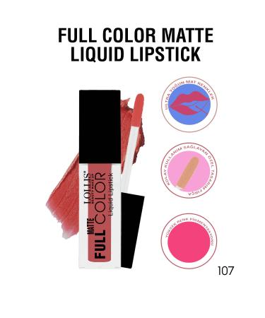 Lollis Matte Full Color Lipstick 107 / Matte Liquid Lipstick 107 - Buy Online on GoSupps.com