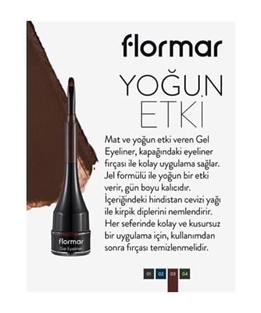 Flormar Matte Finish Gel Eyeliner | 2.2 G 003bole Brown - Buy Online on GoSupps.com
