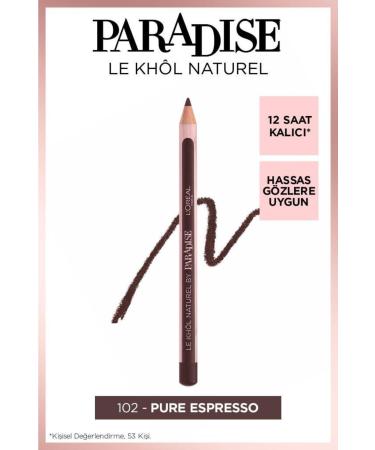 L'Oreal Paris Brown Eye Pencil - L'or al Paris Paradise Le Khol Eye Pencil 102 Pure Espresso - Buy Online on GoSupps.com