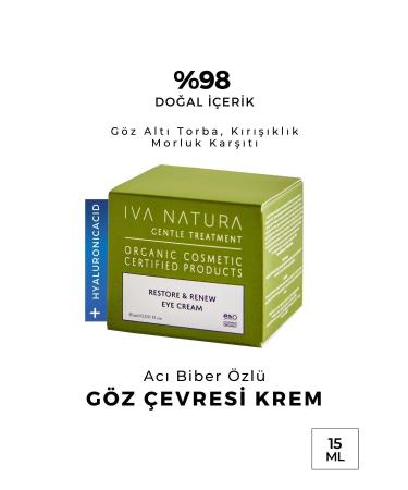 Iva Natura Anti-Puffiness Wrinkle Dark Circle Hyaluronic Acid Eye Contour Cream with Hot Pepper Extract 15ml