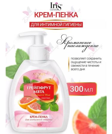 Iris Cosmetic Foam cream for intimate hygiene grapefruit and mint