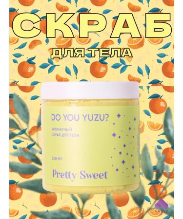 Tasha Body scrub with juicy yuza