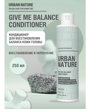 URBAN NATURE Conditioner Restoration of Balance Give Me Balance 250 ml