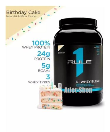 Rule 1 Protein R1 Whey Blend 900 g taste Birthday Cake
