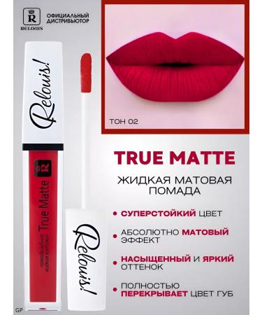 RELOUIS Lipstick Liquid matte tone 02 True Matte